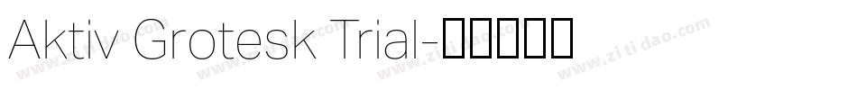Aktiv Grotesk Trial字体转换